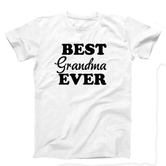 Best Grandma Ever Unisex T-Shirt