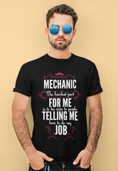 Funny Mechanic The Hardest Part For Me Sarcastic Workwear Unisex T-Shirt