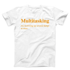 Multitasking Unisex T-Shirt