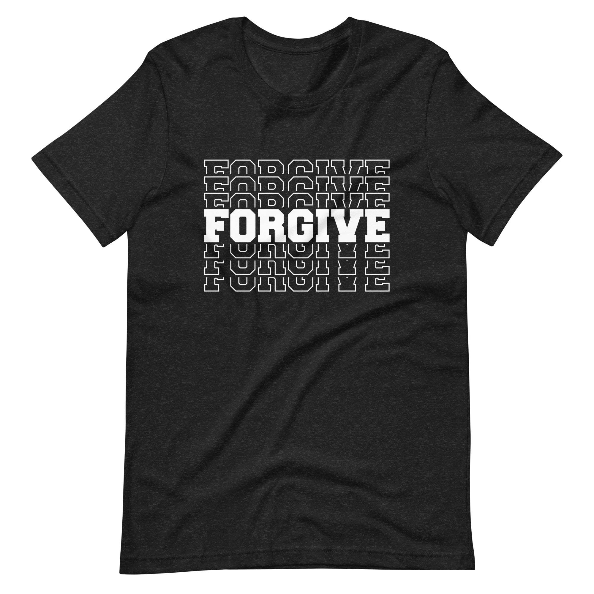 Forgive Quote Unisex T-shirt - ZKGEAR