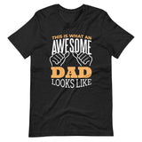 Awesome Dad Unisex T-shirt - ZKGEAR