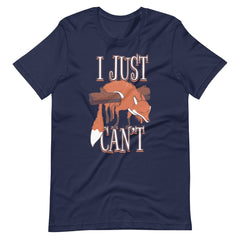 I Just Can't Unisex T-shirt - ZKGEAR