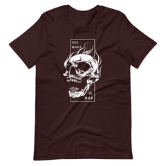 This World Is Mad Skull Unisex T-shirt - ZKGEAR